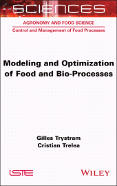 E-book, Modeling and Optimization of Food and Bio-Processes, ISTE