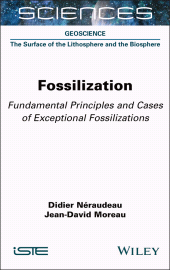 E-book, Fossilization : Fundamental Principles and Cases of Exceptional Fossilizations, ISTE