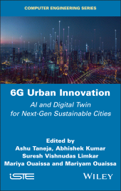 E-book, 6G Urban Innovation : AI and Digital Twin for Next-Gen Sustainable Cities, ISTE