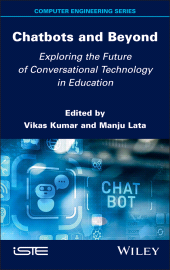 E-book, Chatbots and Beyond : Exploring the Future of Conversational Technology in Education, ISTE