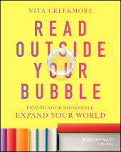E-book, Read Outside Your Bubble : Expand Your Bookshelf, Expand Your World, Jossey-Bass