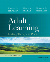E-book, Adult Learning : Linking Theory and Practice, Jossey-Bass
