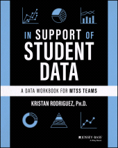 E-book, In Support of Student Data : A Data Workbook for MTSS Teams, Jossey-Bass
