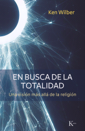 E-book, En busca de la totalidad : Una visión más allá de la religión, Editorial Kairós