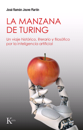 E-book, La manzana de Turing : Un viaje histórico, literario y filosófico por la inteligencia artificial, Editorial Kairós