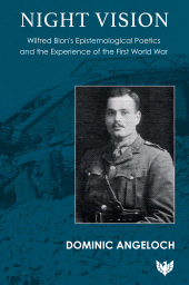E-book, Night Vision : Wilfred Bion's Epistemological Poetics and the Experience of the First World War, Karnac Books