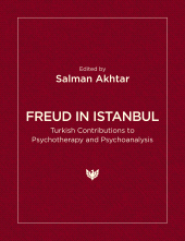 E-book, Freud in Istanbul : Turkish Contributions to Psychotherapy and Psychoanalysis, Karnac Books