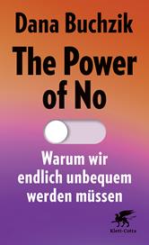 E-book, The Power of No : Warum wir endlich unbequem werden müssen, Klett-Cotta