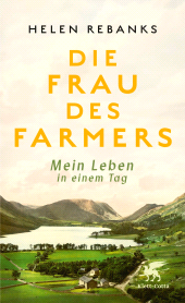 E-book, Die Frau des Farmers : Mein Leben in einem Tag, Klett-Cotta