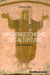 E-book, Kirchengeschichte des Altertums : Ein Studienbuch, Kohlhammer Verlag