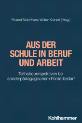 E-book, Aus der Schule in Beruf und Arbeit : Teilhabeperspektiven bei sonderpädagogischem Förderbedarf, Kohlhammer Verlag