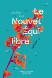 E-book, Le Nouvel Equilibre-Prix Ailleurs e Demain du futur optimiste, Éditions Robert Laffont