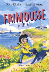 E-book, Frimousse a disparu, Éditions Robert Laffont