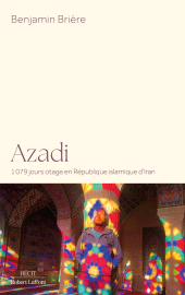 E-book, Azadi-1079 jours otage en République islamique d'Iran, Éditions Robert Laffont