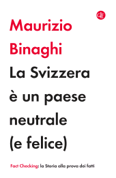 m, La Svizzera è un paese neutrale (e felice), GLF Editori Laterza