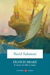E-book, Francis Drake. Il corsaro che sfidò un impero, Laterza
