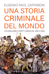 m, Una storia criminale del mondo, Laterza