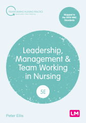 E-book, Leadership, Management and Team Working in Nursing, Learning Matters