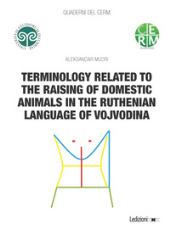 E-book, Terminology related to the raising of domestic animals in the Ruthenian language of Vojvodina (cognitive linguistic approach), Ledizioni