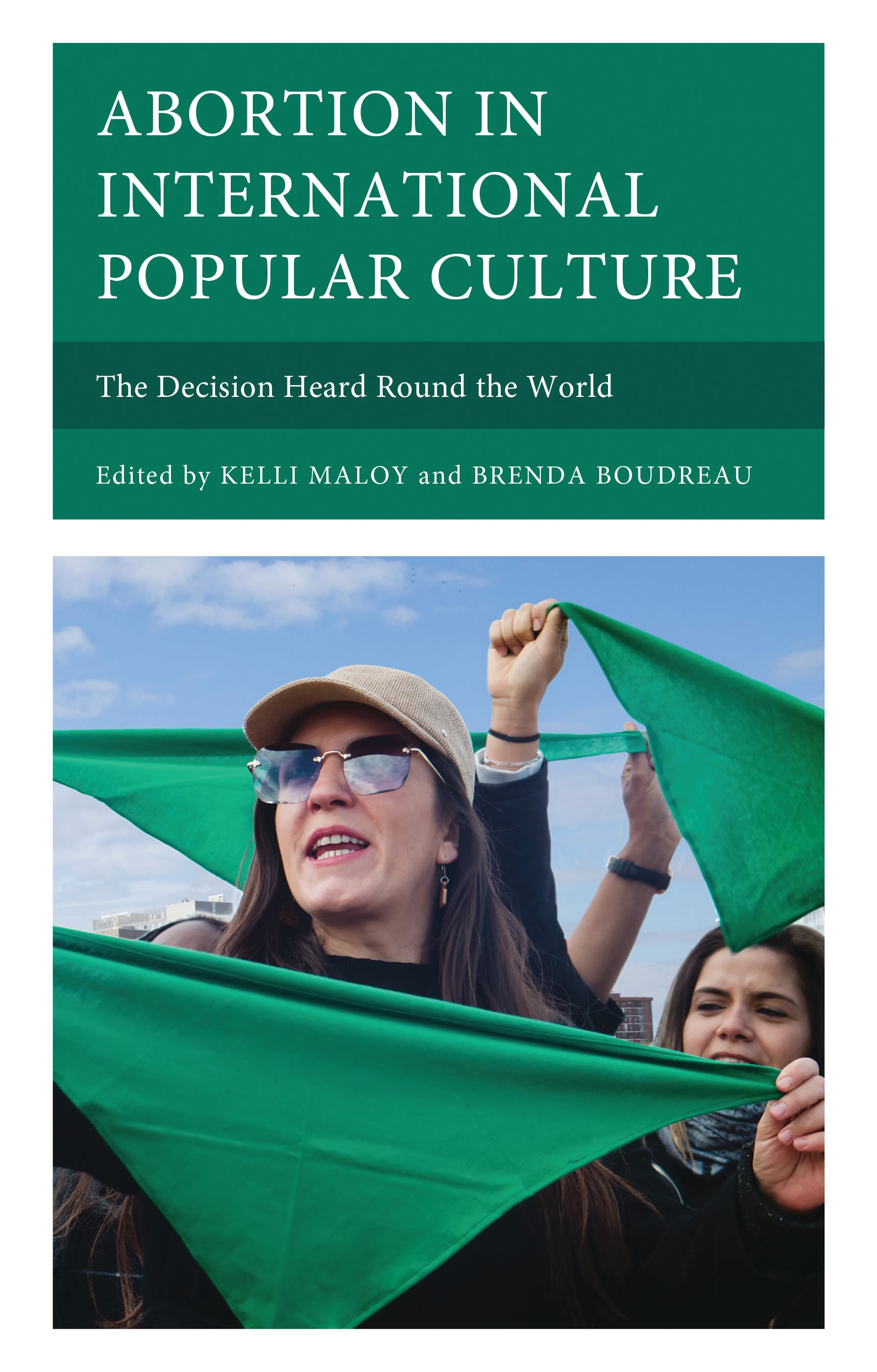 E-book, Abortion in International Popular Culture : The Decision Heard Round the World, Lexington Books