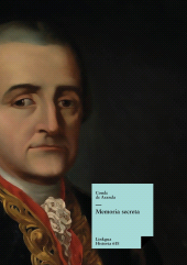 E-book, Memoria secreta presentada al rey Carlos III por S.E. el conde de Aranda, Linkgua Ediciones