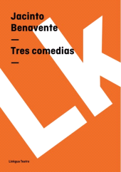 E-book, Tres comedias, Linkgua Ediciones