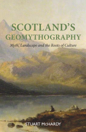 E-book, Scotland's Geomythography : Myth, landscape and the roots of culture, Luath Press