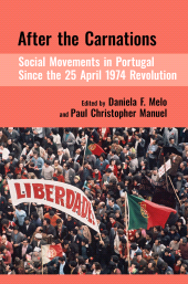 E-book, After the Carnations: Social Movements in Portugal Since the 25 April 1974 Revolution, Liverpool University Press
