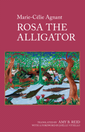 E-book, Rosa the Alligator : by Marie-Célie Agnant, Liverpool University Press