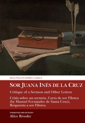 E-book, Sor Juana Inés de la Cruz, Critique of a Sermon and Other Letters : Crisis sobre un sermón, Carta de sor Filotea (by Manuel Fernández de Santa Cruz), Respuesta a sor Filotea, Liverpool University Press