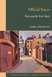 E-book, Official Voices: Poets and the Irish State, Liverpool University Press