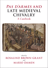E-book, Pas d'armes and Late Medieval Chivalry, Liverpool University Press
