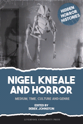 E-book, Nigel Kneale and Horror : Medium, Time, Culture and Genre, Liverpool University Press