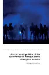 E-book, Chorus: Sonic Politics of the Carnivalesque in Tragic Times : Thinking from Andalusia, Liverpool University Press