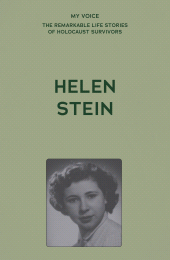 E-book, My Voice: Helen Stein : Miracles do happen, Manchester University Press