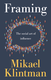 E-book, Framing : The social art of influence, Manchester University Press