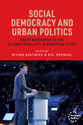 E-book, Social democracy and urban politics : Party responses to the diversifying left in European cities, Manchester University Press