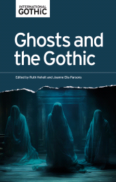 E-book, Ghosts and the Gothic, Manchester University Press