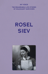 eBook, My Voice: Rosel Siev : It should be told, Manchester University Press