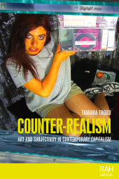 E-book, Counter-realism : Art and subjectivity in contemporary capitalism, Manchester University Press