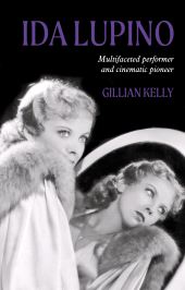 E-book, Ida Lupino : Multifaceted performer and cinematic pioneer, Manchester University Press