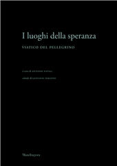 E-book, I luoghi della speranza : viatico del pellegrino, Mandragora