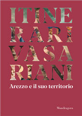 E-book, Itinerari vasariani : Arezzo e il suo territorio, Mandragora