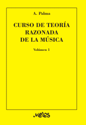 E-book, Curso de teoría razonada de la música : Volúmen 1. A. Palma, Melos Ediciones Musicales