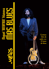 m, Más blues : Miguel Angel Vilanova, Melos Ediciones Musicales