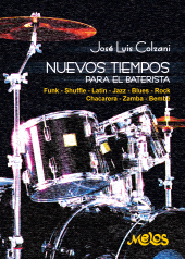 E-book, Nuevos tiempos para el baterista : José Luis Colzani, Melos Ediciones Musicales