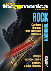m, Rock nacional : Para tocar armónicamente. Contiene 14 temas para armónica diatónica, Melos Ediciones Musicales