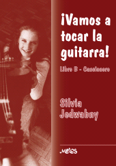 E-book, Vamos a tocar la guitarra : Libro B - Cancionero, Melos Ediciones Musicales