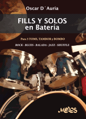 E-book, Fills y solos en batería : Para 3 toms, tambor y bombo, Melos