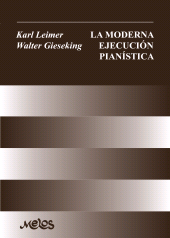 E-book, La moderna ejecución pianística : Con numerosos ejemplos musicales, Melos
